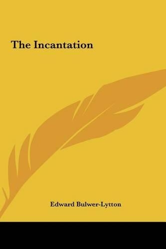 The Incantation