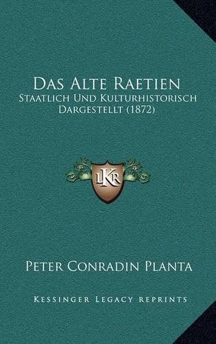 Das Alte Raetien