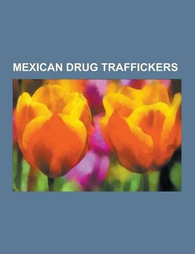 Mexican Drug Traffickers