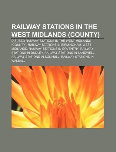 Railway Stations in the West Midlands (County)