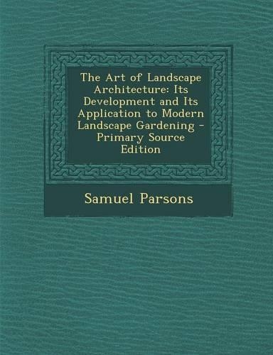 The Art of Landscape Architecture