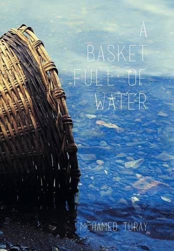 A Basket Full Of Water: (English)