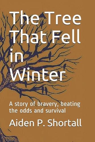 The Tree That Fell in Winter