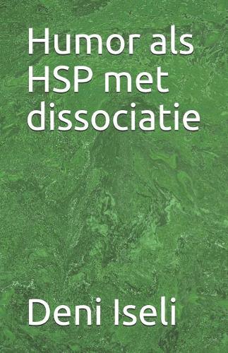 Humor ALS Hsp Met Dissociatie