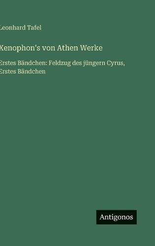 Xenophon's von Athen Werke