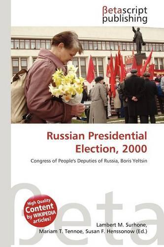 Russian Presidential Election, 2000: (English)