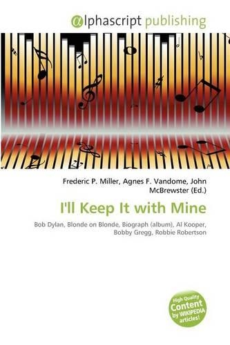 I'll Keep It with Mine