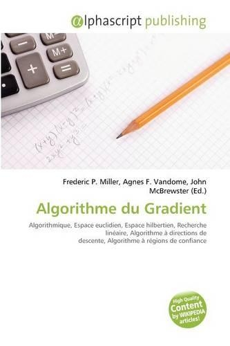 Algorithme Du Gradient: (French)