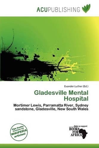 Gladesville Mental Hospital