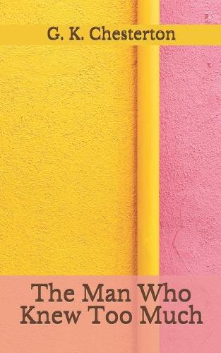 The Man Who Knew Too Much