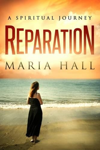 Reparation: A Spirtual Journey(English)