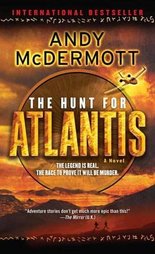 The Hunt for Atlantis the Hunt for Atlantis