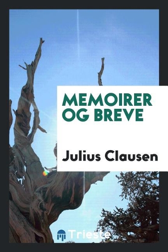Memoirer Og Breve