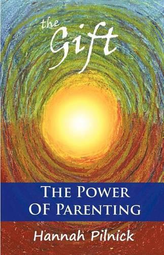 Gift: The Power of Parenting(English)