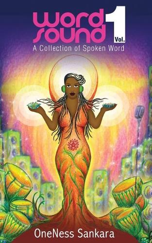 Word-Sound: Volume 1 A Collection of Spoken Word