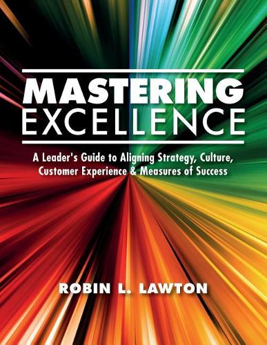 Mastering Excellence