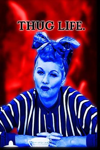 Thug Life