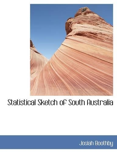 Statistical Sketch of South Australia