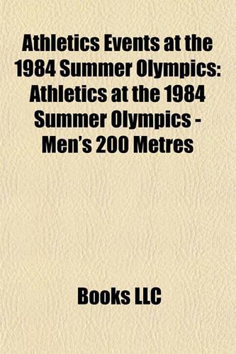 Athletics Events at the 1984 Summer Olympics