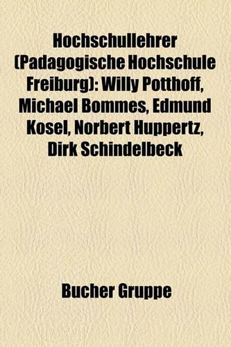 Hochschullehrer (Padagogische Hochschule Freiburg)