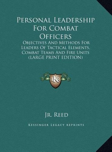 Personal Leadership for Combat Officers