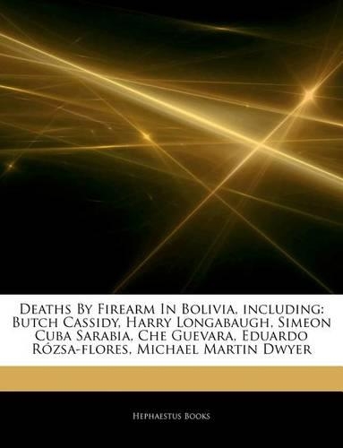 Articles on Deaths by Firearm in Bolivia, Including