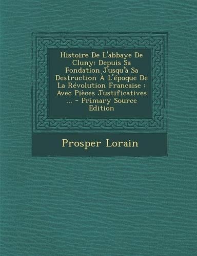 Histoire de L'Abbaye de Cluny