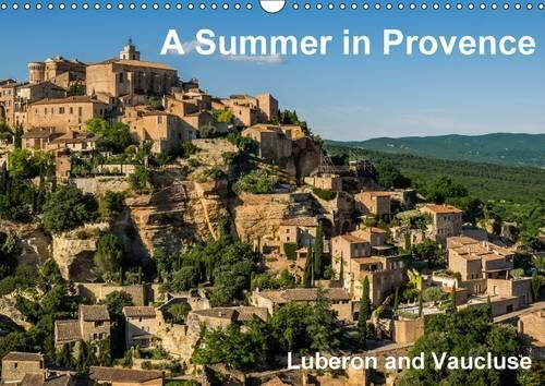 A Summer in Provence: Luberon and Vaucluse 2016