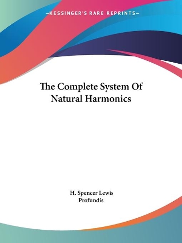 The Complete System Of Natural Harmonics