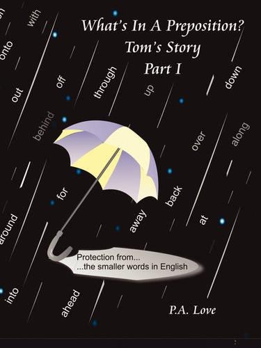 What's in a Preposition?: Tom's Story Part I(English)