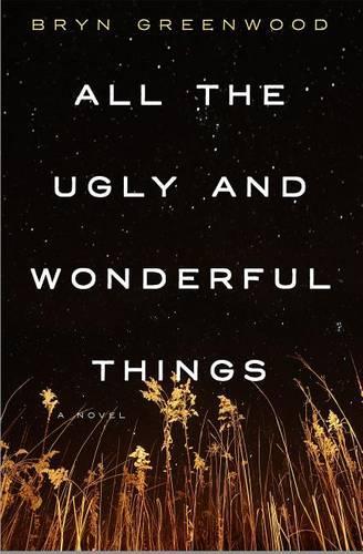 All the Ugly and Wonderful Things