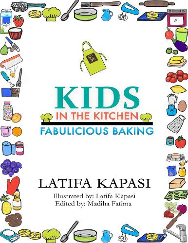 Kids in the Kitchen: Fabulicious Baking