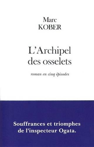 L'Archipel Des Osselets