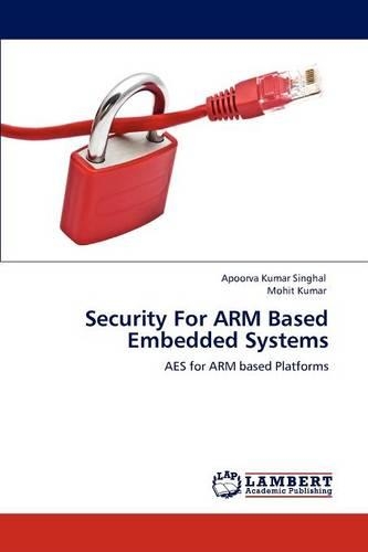 Security for Arm Based Embedded Systems