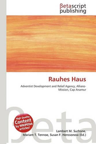 Rauhes Haus: (English)