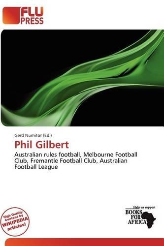 Phil Gilbert: (English)