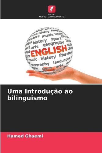 Uma introdução ao bilinguismo