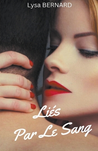 Liés Par Le Sang