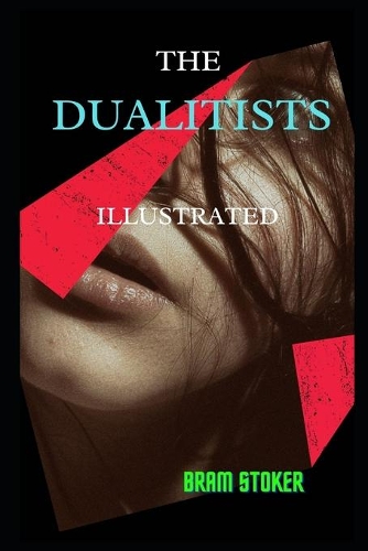 The Dualitists