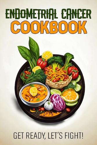 Endometrial Cancer Cookbook