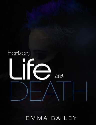 Harrison, Life and Death
