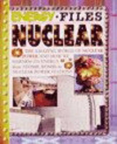 Energy Files Nuclear Power Paperback