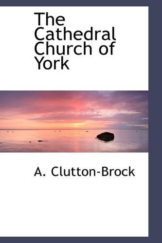 The Cathedral Church of York