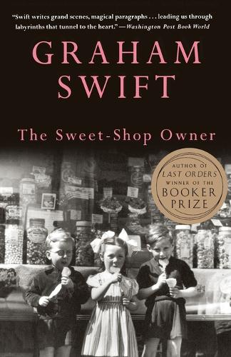 The Sweet-Shop Owner: (Vintage International)