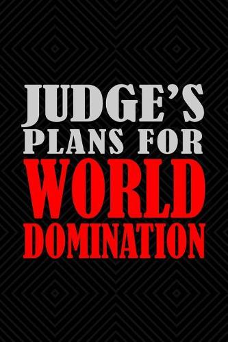 Judge's Plans For World Domination