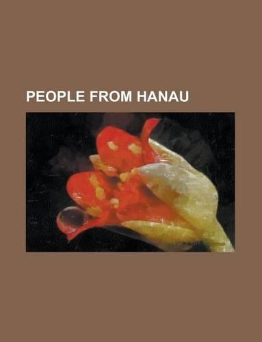 People from Hanau: Jacob Grimm, Wilhelm Grimm, Rudi Vller, Princess Marie of Hesse-Kassel, Eduard Friedrich Wilhelm Pflger(English)