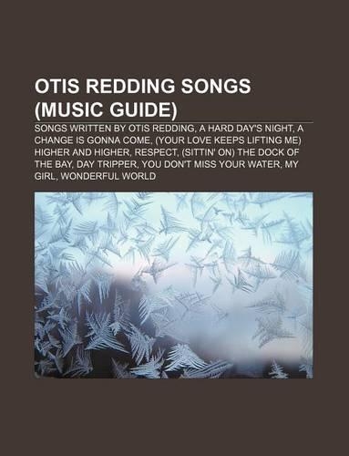 Otis Redding Songs (Music Guide)