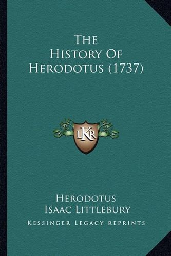 The History Of Herodotus (1737)