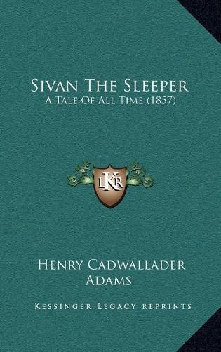 Sivan The Sleeper