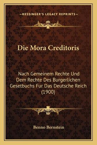 Die Mora Creditoris